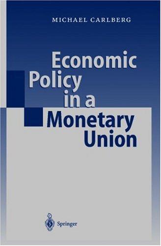 Economic Policy in a Monetary Union