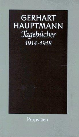 Tagebücher 1914 bis 1918