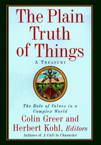 The plain truth of things