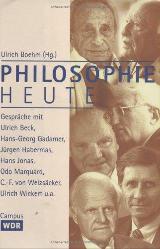 Philosophie heute