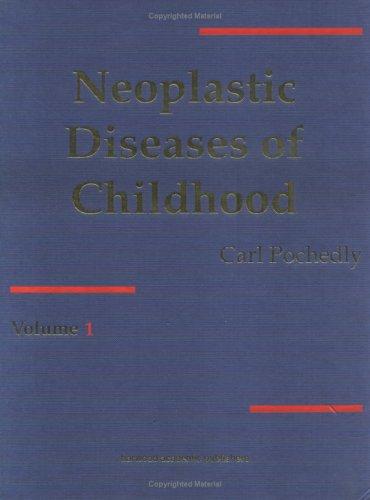 Neoplastic diseases in childhood