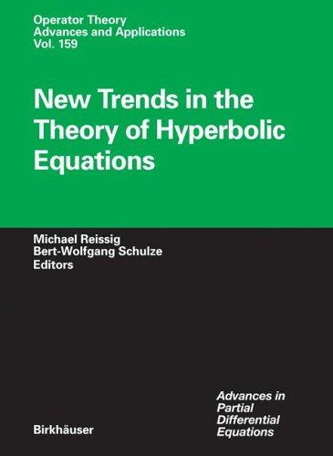 New trends in the theory of hyperbolic equations