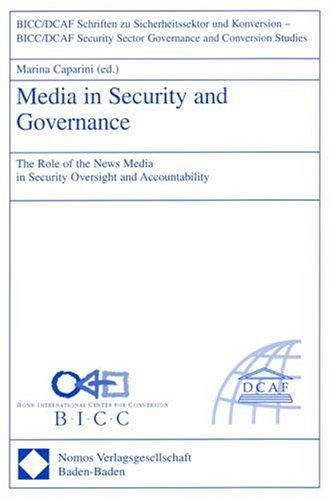 Media in Security and Governance