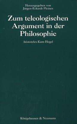 Zum teleologischen Argument in der Philosophie