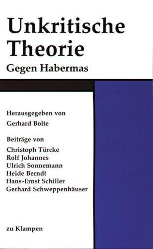 Unkritische Theorie