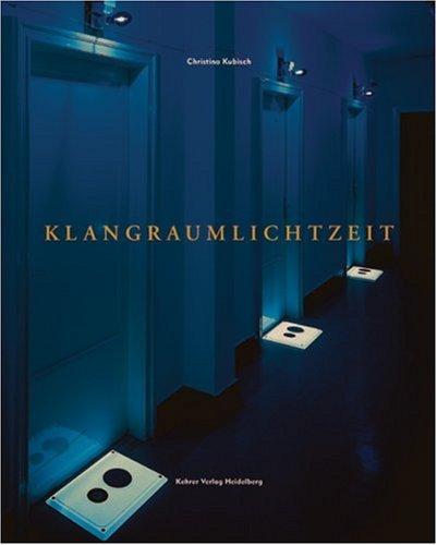 Klang Raum Licht Zeit