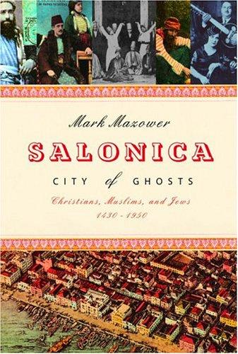 Salonica, City of Ghosts