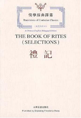 The Book of Rites (Selections)