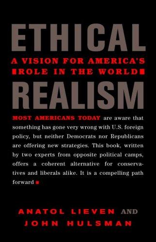 Ethical realism and American foreign policy