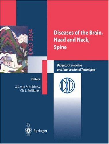 Diseases of the Brain, Head and Neck, Spine