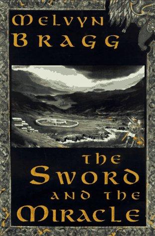 The Sword and the Miracle