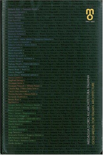 Gold Medal for Italian Architecture / Medaglia D'Oro All'Architettura Italiana
