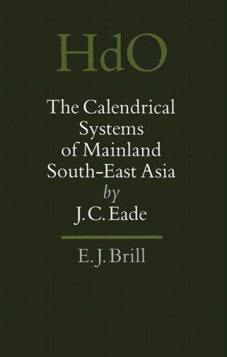 The Calendrical Systems of Mainland South-East Asia