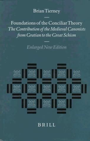 Foundations of the Conciliar Theory