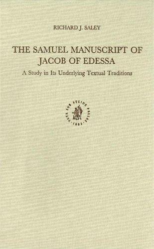 The Samuel Manuscript of Jacob of Edessa