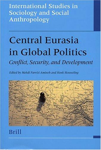 Central Eurasia in Global Politics
