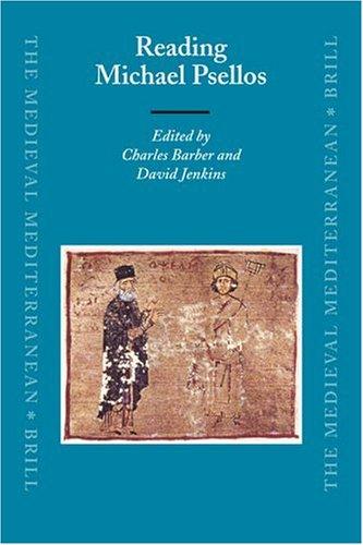 Reading Michael Psellos