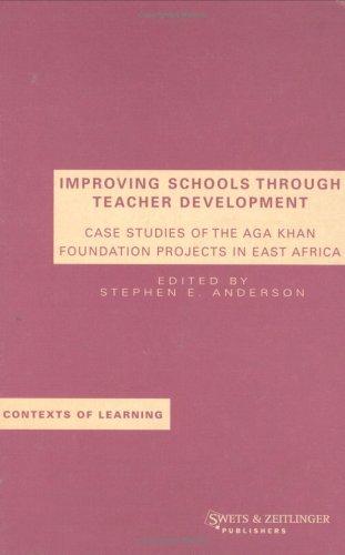 Improving Schools Through Teacher Development