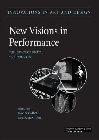 New Visions in Performance
