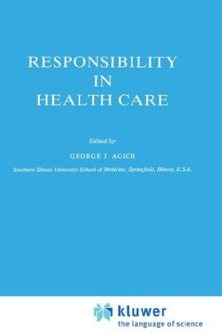 Responsibility in health care