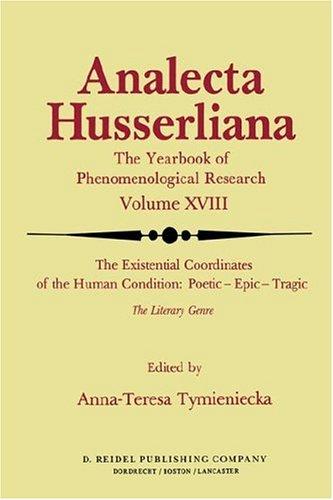 The Existential Coordinates of the Human Condition: Poetic--Epic--Tragic