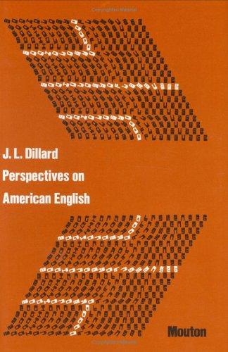 Perspectives on American English