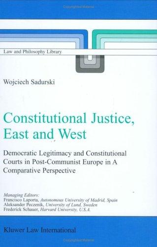 Constitutional justice, east and west