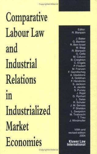 Comparative Labour Law and Industrial Relations in Industrialized Market Economies