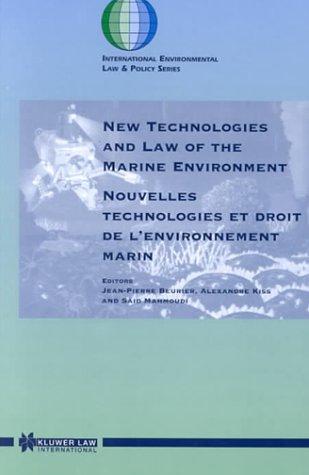 New Technologies and the Law of the Marine Environment
