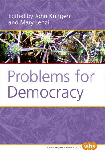 Problems for Democracy (Value Inquiry Book)