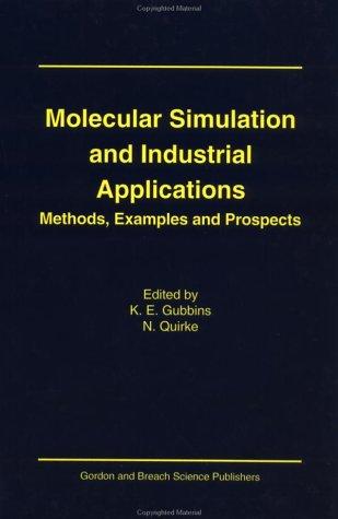 Molecular simulation and industrial applications