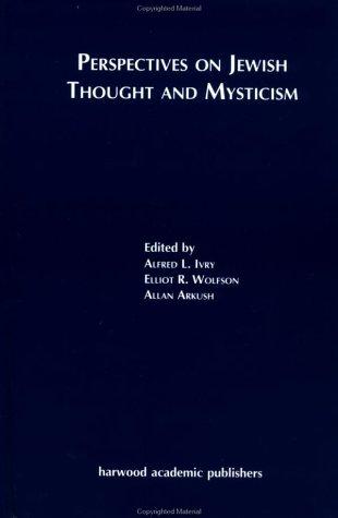 Perspectives on Jewish Thought and Mysticism