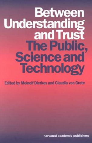Between Understanding and Trust