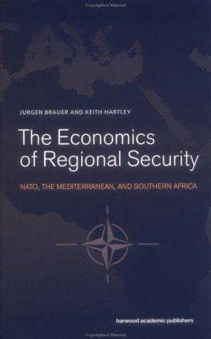 Economics of Regional Security: NATO, the Mediterranean and Southern Africa