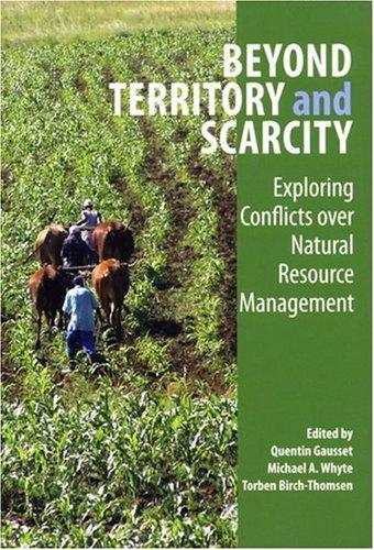 Beyond Territory and Scarcity