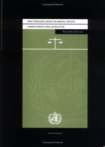 WHO resource book on mental health, human rights and legislation