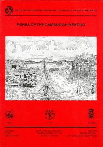 Fishes of the Cambodian Mekong