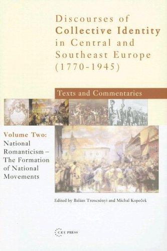 Discourses of Collective Identity in Central and Southeast Europe