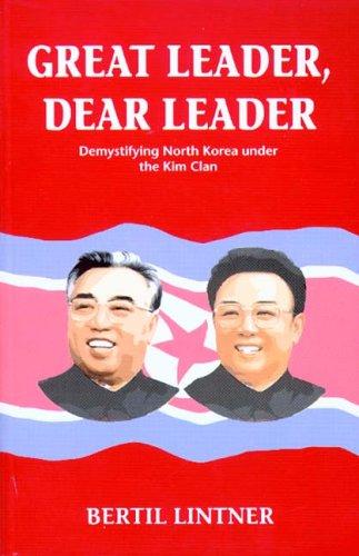 Great Leader, Dear Leader
