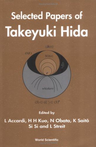 Selected Papers of Takeyuki Hida