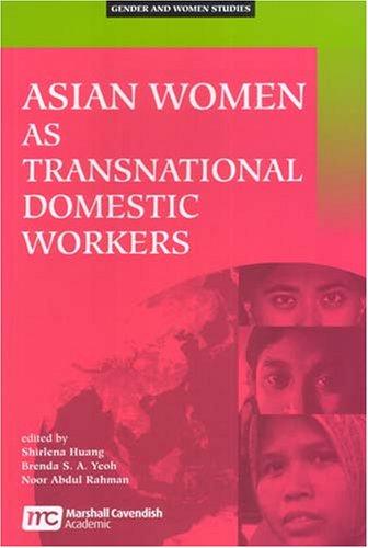 Asian Women as Transnational Domestic Workers