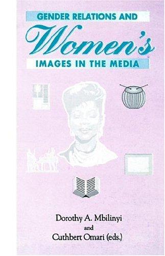 Gender relations and women's images in the media