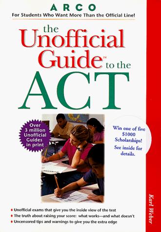 The Unofficial Guide to the ACT