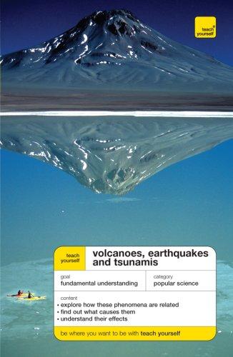 Teach Yourself Volcanoes, Earthquakes and Tsunamis