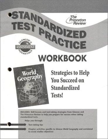 Glencoe World Geography, Standardized Test Practice Workbook