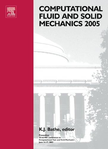 Computational fluid and solid mechanics 2005