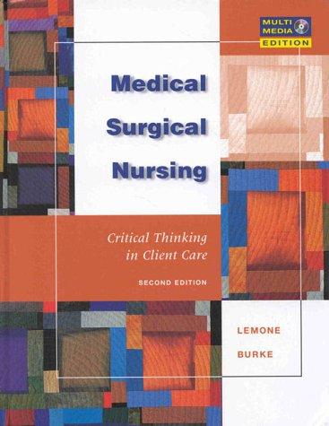 Medical-Surgical Nursing: Critical Thinking in Client Care (Free Cd-rom With Return of Enclosed Card) + Corbett: Lab Tests & Diagnostic Procedures 5e (Package)