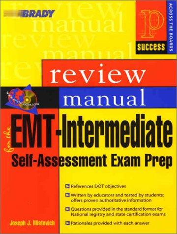 EMT Intermediate Self-Assessment Exam Prep: 5+1 Package with CD-ROM