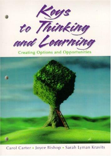 Keys to Thinking and Learning