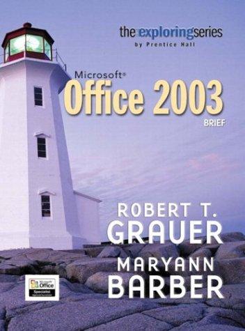 Exploring Microsoft Office 2003 Brief